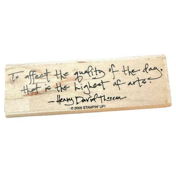 Stampin Up! Vintage 2005 To Effect The Quality Of The Day Rubber Stamp - Picture 1 of 2